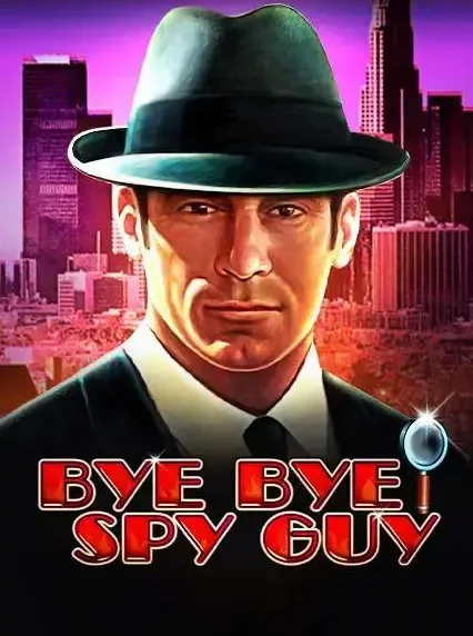 Bye Bye Spy Guy Slot online at Great Slots